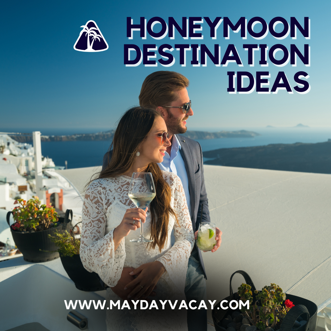 Honeymoon Destination Ideas
